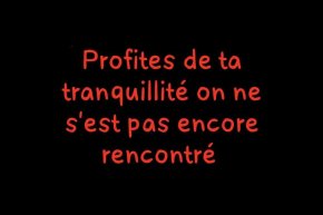 J'aime l'humour décalé et le romantisme et la fidélité 
